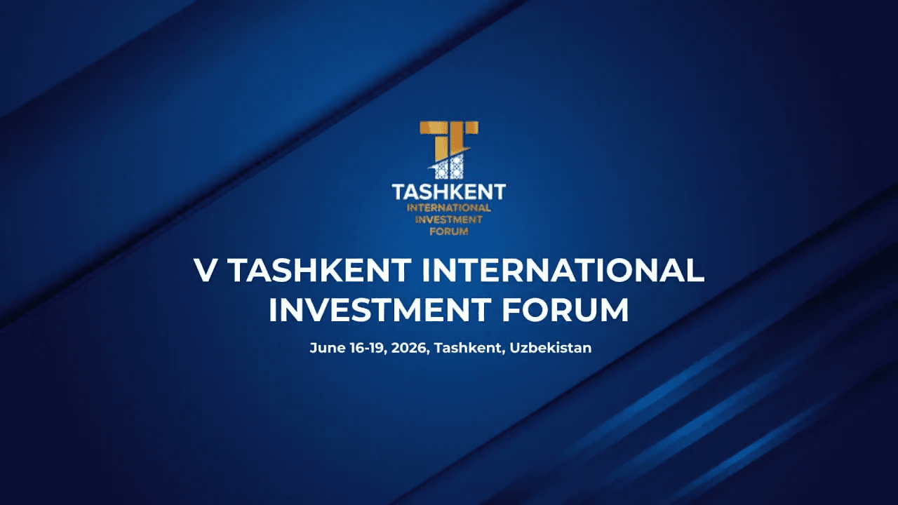 TIIF-2026 Toshkentda yakunlandi: O'zbekiston 5 yilda 123 milliard dollar investitsiya jalb qildi